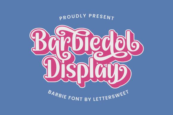 Barbiedol Display: A Feminine Typeface for Boutique Branding