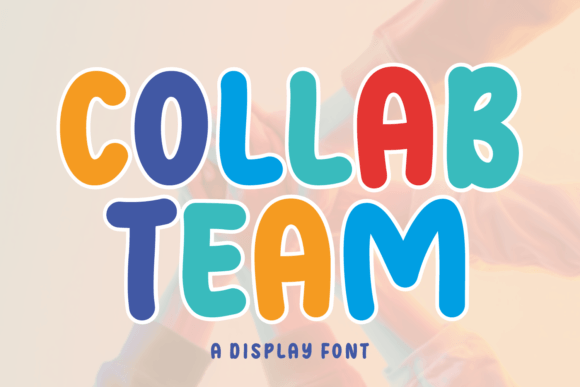 Collab Team: A Playful Display Font for Bold Branding
