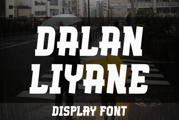 Dalan Liyane: A Bold Display Typeface for High-Impact Campaigns