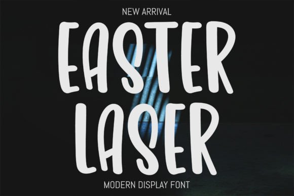 Easter Laser: A Festive Display Typeface for Holiday Creations