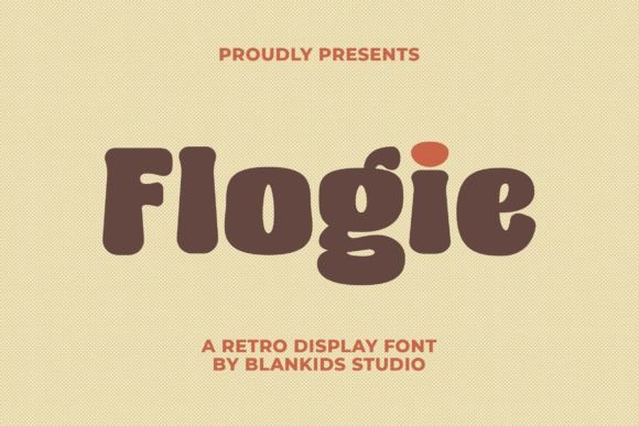 Flogie: The Retro Display Font for Handmade Creators