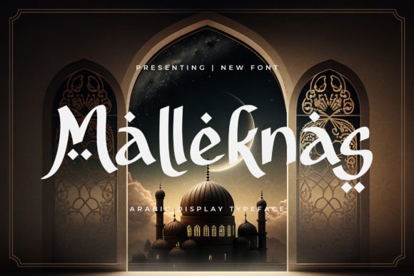 Malleknas: The Arabic Display Typeface for Editorial Design