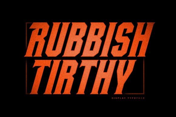 Rubbish Tirthy: A Bold Display Font for Modern Editorial Design
